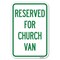 Signmission Reserved for Church Van Heavy-Gauge Aluminum Sign, 12" x 18", A-1218-23215 A-1218-23215 - alternate 1